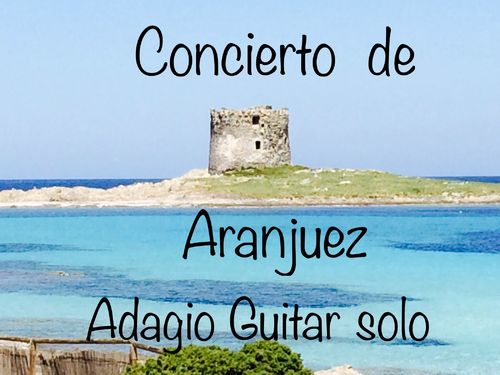 Concierto de Aranjuez, II. ADAGIO Guitar solo, score