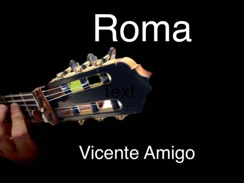 ROMA Vicente Amigo Guitar solo Score/Tabs (PDF-Download)